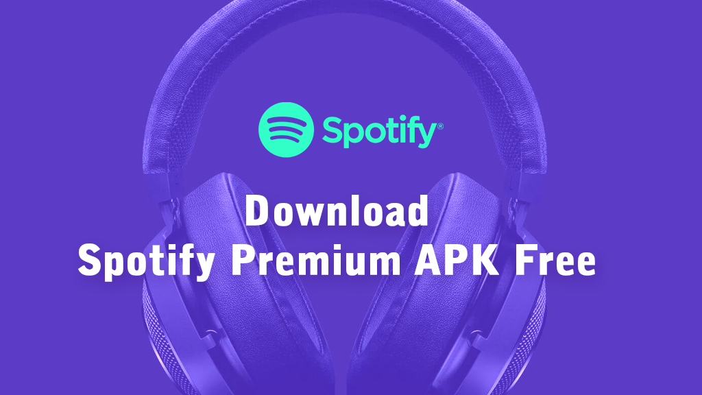 Download Spotify premium apk free